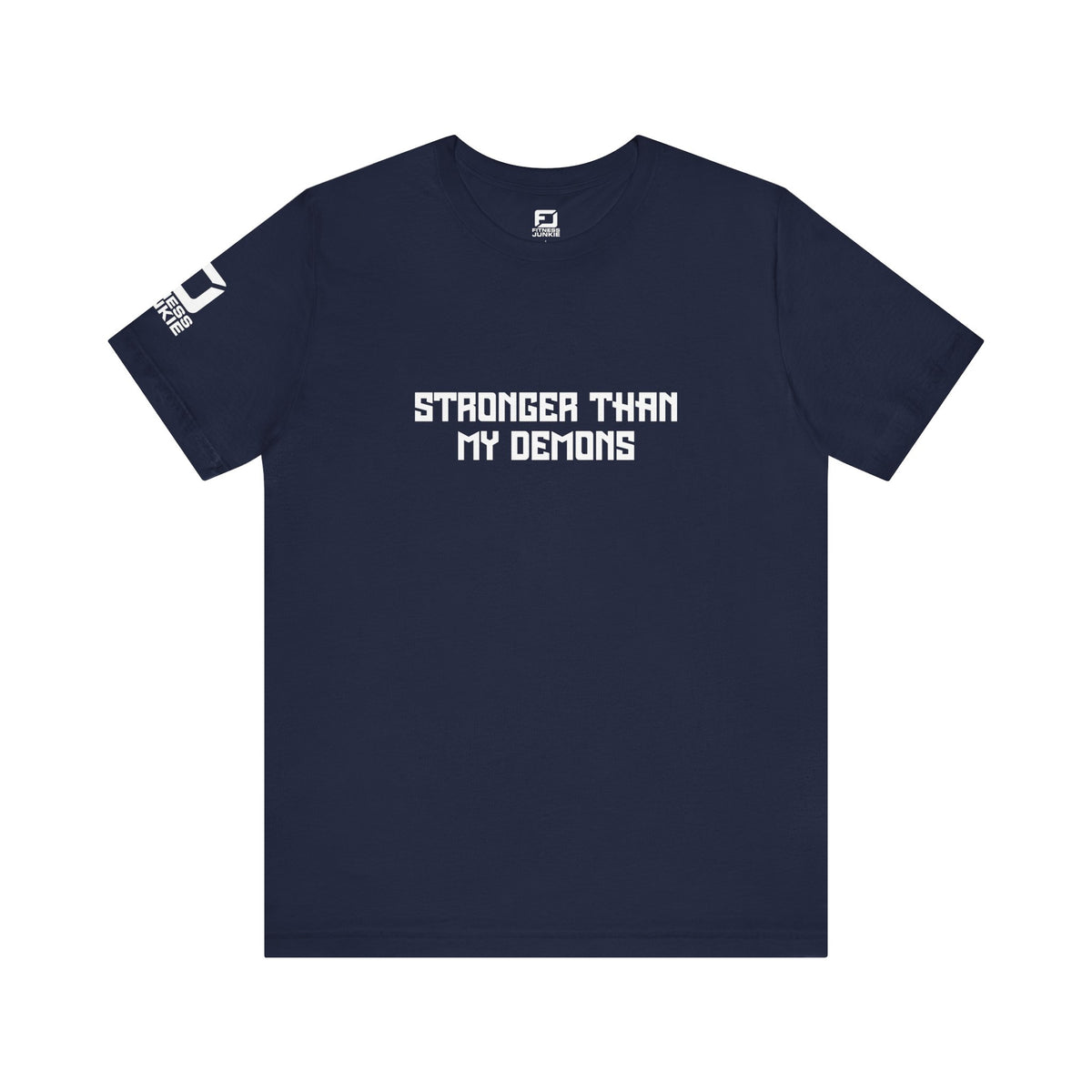 Stronger Than My Demons T-Shirt